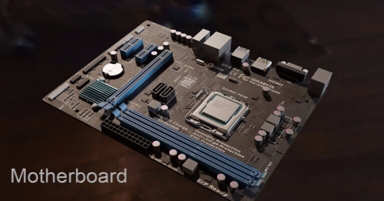 Motherboard and Its Components