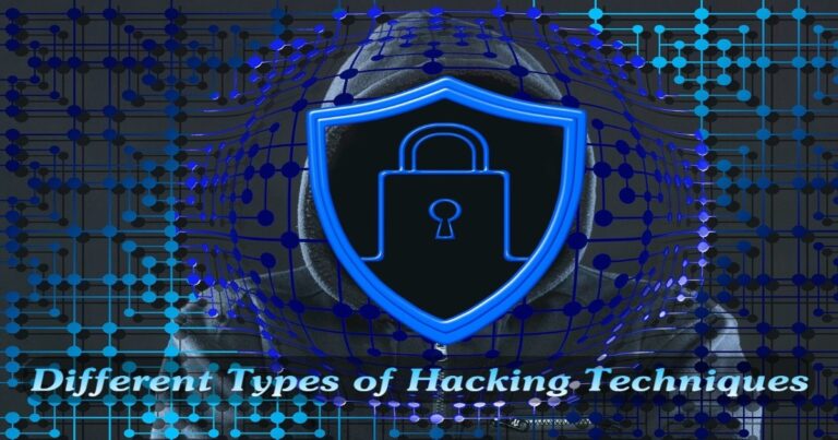 Different Types Of Hacking With Full Information - Techworld18