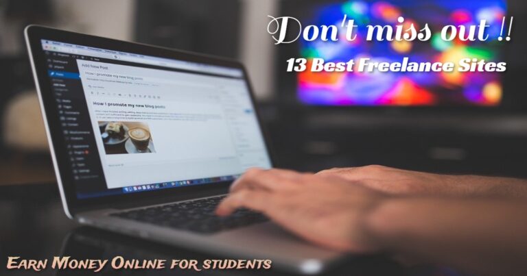 Top 13 Freelance Sites to Earn Money Online for students